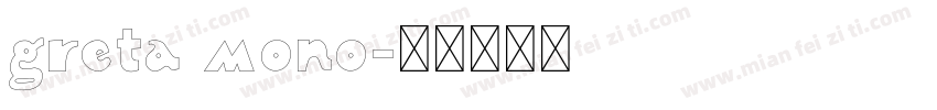 greta mono字体转换